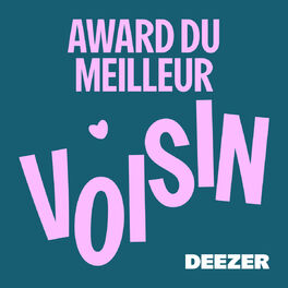 Cover of playlist Award du meilleur voisin