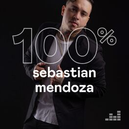 Cover of playlist 100% Sebastian Mendoza