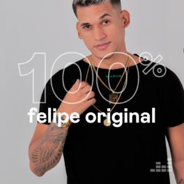 Cover of playlist 100% Felipe Original