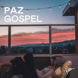 Cover of playlist Paz Gospel | Gospel que traz Paz