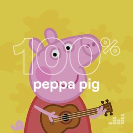 Cover of playlist 100% Peppa Pig