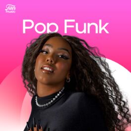 Cover of playlist Pop Funk 2024 | As Mais Animadas Para Dançar