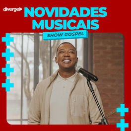 Cover of playlist Novidades Musicais - Show Gospel