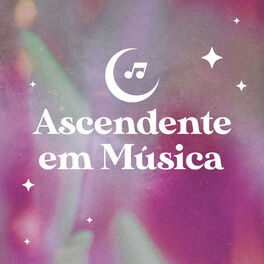 Cover of playlist Podcast Ascendente em Música | Astrologia e Música