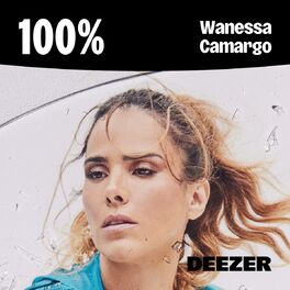 Cover of playlist 100% Wanessa Camargo