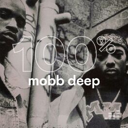 Cover of playlist 100% Mobb Deep