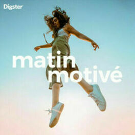 Cover of playlist Matin motivé ! ☀️☀️ Réveil de bonne humeur