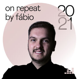 Cover of playlist On Repeat by Fábio