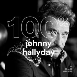 Cover of playlist 100% Johnny Hallyday