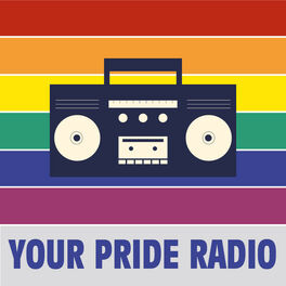 Cover of playlist Your Pride Radio