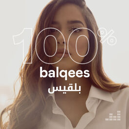 Cover of playlist 100% Balqees بلقيس