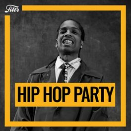 Cover of playlist Hip Hop Party