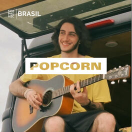 Cover of playlist POPCORN | Pop, Indie e MPB