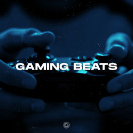 Cover of playlist Gaming Beats | Streaming Music 2022