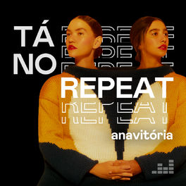 Cover of playlist Tá no Repeat: ANAVITÓRIA