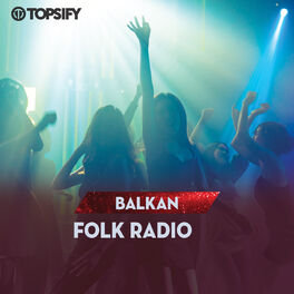 Cover of playlist Balkan Folk Radio