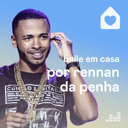 Download CD Baile Em Casa por Rennan da Penha 2020