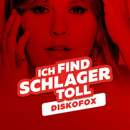 Cover of playlist Ich find Schlager toll - Discofox