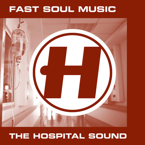 VA - Fast Soul Music The Hospital Sound [LP] 2019