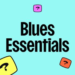Cover of playlist Blues Essentials