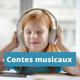 Cover of playlist Conte Musical | Conte audio pour enfant