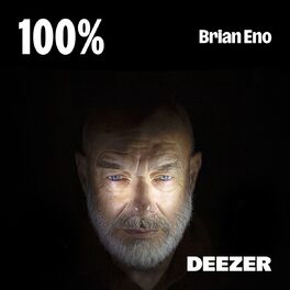 Cover of playlist 100% Brian Eno