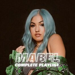 Cover of playlist Mabel Complete Playlist