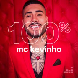 Cover of playlist 100% MC Kevinho