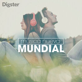 Cover of playlist Música Nueva Mundial
