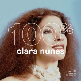 Cover of playlist 100% Clara Nunes