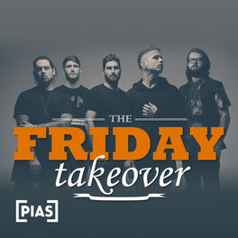 Cover of playlist The Friday Takeover - Bury Tomorrow