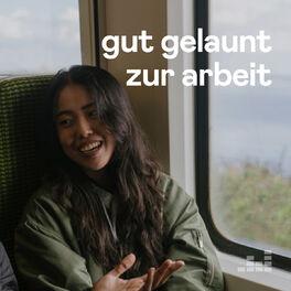 Cover of playlist Gut gelaunt zur Arbeit