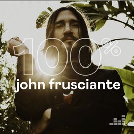 Cover of playlist 100% John Frusciante