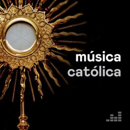Cover of playlist Música Católica