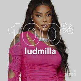 Cover of playlist 100% LUDMILLA