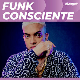 Cover of playlist Funk Consciente ✊  | Paulin da Capital, Lipi, Mark
