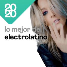 Cover of playlist Lo mejor de Electrolatino 2020