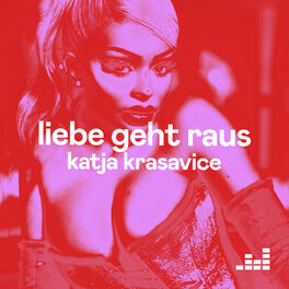 Cover of playlist Liebe geht raus von Katja Krasavice