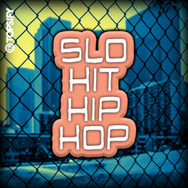 Cover of playlist Slo Hit Hip Hop