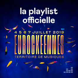 Cover of playlist Les Eurockéennes 2019