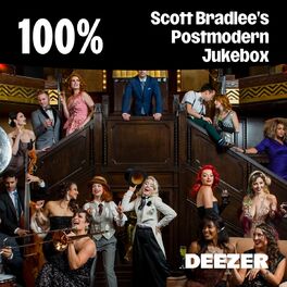 Cover of playlist 100% Scott Bradlee's Postmodern Jukebox