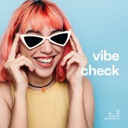 Cover of playlist Vibe Check