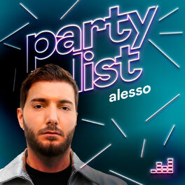 Cover of playlist Partylist by Alesso