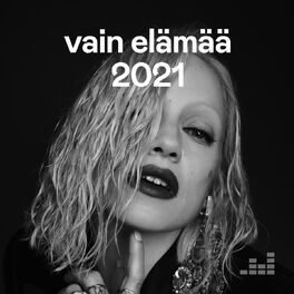 Cover of playlist Vain elämää 2021