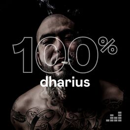 Cover of playlist 100% Dharius