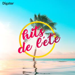 Cover of playlist Hits été 2023