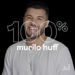 Cover of playlist 100% Murilo Huff