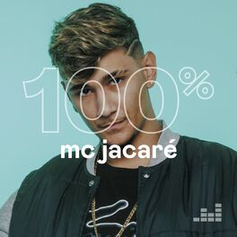 Cover of playlist 100% Mc Jacaré