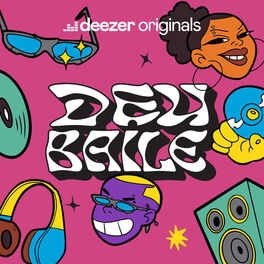 Cover of playlist Deu Baile - Deezer Originals