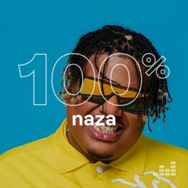 Cover of playlist 100% Naza